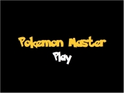 Pokemon master....
