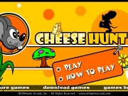 Cheese hunt. p r e s n t Ultimate Arcade. Inc. - All Rights Reserved. www.ultimatearcade.com loading 00% v1.04 error Object:The object of the game is to find and eat all cheese. You will be rewarded with bonus time for finishing levels quickly. Enjoy these 5 fun Cheese Hunt. Instructions:To move character use arrow keys. Both Up Space bar make him jump up. Things that you can on:Things eat:This hurt you: how ...
